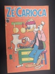 Gibi ou HQ - Zé Carioca nº 1341, ano 1977, editora Abril, últimas quatro folhas com rupturas no papel.