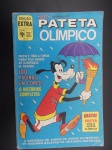 Gibi ou HQ - Edição Extra Pateta Olímpico, agosto de 1972, editora Abril, bordas com pequenos desgastes.