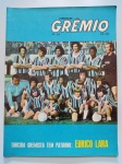 Colecionismo Futebol. Revista do Grêmio número 66 de 1973, 40 páginas.