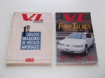 2 Revistas V. I. - Veículos Importados, Connect editora, com matéria de capa: Ford Taurus, 1º Catálogo Brasileiro de Veículos Importados.