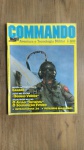 Revista Commando Aventura e Tecnologia Militar nº 1, ano 1989, editora Magnum, 66 páginas, matéria de capa: Fuzileiros Brasileiros, "Boinas Verdes".
