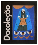 DACOLEÇÃO - Frederico Morais. 264 páginas. Um panorama geral da arte brasileira a partir do ano de 1915 até a década de 1980. Livro ricamente ilustrado e com depoimentos de diversos artistas, marchands e colecionadores. Sem dúvida um dos melhores trabalhos sobre a arte moderna nacional. Perfeito estado de conservação.