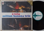 Milton Banana Trio Lp 1968 Stereo Jazz Bossa Muito bom Estado.Gravadora Odeon 60's Stereo. Capa sanduiche muito bom estado. Disco em muiot bom estado,