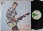 Eduardo Araujo - O Bom LP Mono 1967 Jovem Guarda Muito Bom Estado. Gravadora Odeon Mono Capa sanduíche 60's. Capa e disco em muiot bom estado.