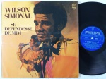 Wilson Simonal - Se Dependesse de Mim LP 1972 Funk Groove Estado Regular. Gravadora Phillips 70's. Disco em estado regular com riscos superficiais e medianos. Capa em bom estado.