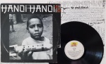 Hanoi Hanoi - Fanzine LP 1988 Encarte Excelente estado. Selo Independente SBK 80's. Disco em excelente estado. Capa e encarte em estado regular , com cortes em algumas partes. Ver fotos.