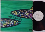 Moll & Moll LP Gatefold 1975 IMPORT PROMO Espanha Groove Funk Latino.Gravadora RCA Promo Selo Branco Promo. Capa Gatefold em bom estado. Disco em regular estado,  algumas faixas com riscos medios. 