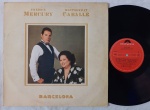 Freddie Mercury, Montserrat Caballé Barcelona LP Brasil 1988 Excelente estado. Gravadora Polydor 80's. Disco em excelente estado. Capa em bom estado com discretos amassos e marcas do tempo.