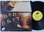 Harvey Mandel  Baby Batter LP Brasil Gatefold Blues Rock Muito bom estado. Gravadora Janus / Top Tape 70's. Capa em bom estado com manchas natural do tempo. Disco em muito bom estado.
