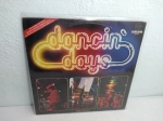 Disco LP Vinil Dancin' Days Som Livre