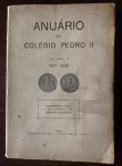 Anuário do Colégio Pedro II  Comemorativo do 1.º Centenário da Fundação do Colégio Volume X , 1937 - 1938 - Imprensa Nacional 1944