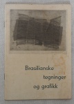 Catálogo  de exposição internacional em Oslo em maio de 1963 de artistas Nacionais entre eles: Livio Abramo, Edith Behring, Fayga Ostrower, Arthur Luiz Pisa, etc..