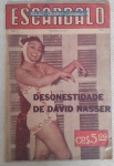 Revista Escândalo Radio Teatro Cinema - Desonestidade de David Nasser - Ano I - Setembro 1951 - num. 2.