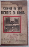 Livro Capa dura Catálogo da Sala Euclides da Cunha - Páginas manchadas, no estado.