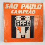 Disco Vinil LP São Paulo Futebol Clube SPFC - São Paulo Campeão