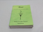 Livro "Ewé o uso das olantas na sociedade Iorubá" de Pierre Fatumbi Verger.