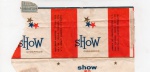 ANTIGA EMBALAGEM DOS " CIGARROS SHOW "  FÁBRICA DE CIGARROS CARUSO S.A