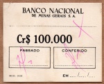 ANTIGO CARTÃO ( CONTROLE ) DE CONTAGEM DE DINHEIRO ... PEÇA DE USO INTERNO DO BANCO NACIONAL DE MINAS GERAIS S.A ANOS 60/70 ( CR$ 100.000  PASSADO - CONFERIDO ) UNIFACE