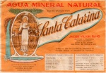 ANTIGO RÓTULO ÁGUA MINERAL NATURAL  FONTE RADIOATIVA " SANTA CATARINA "  DE JACOB VILAIN FILHO ( GUARDA - PALHOÇA ) OBS.: NO NÚMERO DE TELEFONE COM 4 DÍGITOS 6237  DIMENSÃO 11,4 x 8,0 cm