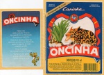 ANTIGO ROTULO " CANINHA ONCINHA " COMEMORATIVA DE 75 ANOS ( 1917 - 1992 ) DIMENSÃO 11,2 x 14,0 cm