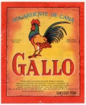 ANTIGO ROTULO " AGUARDENTE DE CANA - GALLO " PRODUZIDA E ENGARRAFADA POR IRMÃOS TAMASSIA  - FAZENDA DO ENGENHO  - AVARÉ / SÃO PAULO DIMENSÃO 10,9 x 13,0 cm