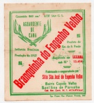 ANTIGO ROTULO " AGUARDENTE DE CANA - BRANQUINHA DO ENGENHO VELHO " SITIO SÃO JOSÉ DO ENGENHO VELHO - BAIRRO CAPELA VELHA  - SANT'ANA DE PARNAÍBA SÃO PAULO DIMENSÃO 10,2 x 11,4 cm