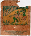 ANTIGO ROTULO " CACHAÇA - AGUENTA " SÃO LOURENÇO - MINAS GERAIS DIMENSÃO 9,0 x 10,4 cm