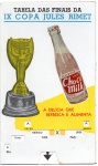 ANTIGA TABELA DA COPA DO MUNDO DE FUTEBOL DE 1970 REALIZADA NO MEXICO  - IX COPA JULES RIMET  .... COLABORAÇÃO DOS PRODUTOS BATAVOS  - CHOCO MILK