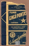 ANTIGA EMBALAGEM DOS " FUMOS CINCO PONTAS - CAPORAL "  CIA. DE CIGARROS SOUZA CRUZ .... NOTA.: EMBALAGEM CORTADA OU RASGADA PARTE SUPERIOR ACIMA E CANTO DIREITO CONFORME AS FOTOS
