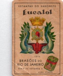 ANTIGA ESTAMPA EUCALOL " BRASÕES DO RIO DE JANEIRO 1896 "  SÉRIE 74  ESTAMPA 5