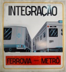 MAGNÍFICA PLACA INTEGRAÇÃO  FERROVIA - METRÔ PEÇA EM PLÁSTICO COM DIMENSÃO APROXIMADA 36 x 40 cm