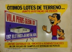 ANTIGA PLACA PUBLICIDADE  " TERRENOS A VENDA " JAYME CARBAJO GIL - IMÓVEIS E ADMINISTRAÇÕES   " VILA PERÚS  GLEBA " A " EM PLÁSTICO COM DIMENSÃO 50 x 35,6 cm
