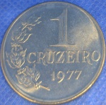 V#322  ANTIGA MOEDA DO BRASIL ( REPÚBLICA ) 1 CRUZEIRO ANO DE 1977 FC  ESCASSA FORAM CUNHADAS SOMENTE 98 MIL PEÇAS