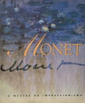 Livro de Arte - Monet. O Mestre  do Impressionismo, catálogo  da exposição Monet no Brasil 1967. Editora Salamandra.  129 páginas. Médio formato. 