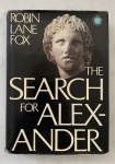 Livro - The Search for Alexander - Robin Lane Fox . Editora Allen Lane. 1980. 458 páginas. Médio Formato. 1,300kg