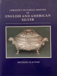 Catálogo - Christies Pictorial History of English and American Silver - Michael Clayton. 320 páginas. Phaidon Christies Limited 1985. Grande Formato. Peso 1,600kg