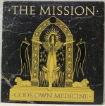 THE MISSION-GODS OWNS MEDICINE-1986