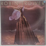 LP - Robin Trower - Passion - 1987  - Possui riscos e necessita limpeza.