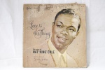 LP - Nat ''King" Cole - Love is the thing - contem riscos - necessita de limpeza
