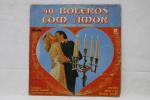 LP - Maracaibo ensemble - 40 boleros con amor - 1981 - Possui riscos e necessita de limpeza