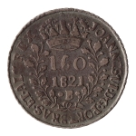 Brasil, 160 Réis, 1821B. Prata. AI P458a. Reverso do Rio. Bela pátina escura. MBC+. Ex. Coleção Vila Rica. Estimado R$ 1800,00 - 2500,00