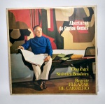 Disco de Vinil - LP Original - CARLOS GOMES - Aberturas e Prelúdios - Orquestra Sinfônica Brasileira Eleazar de Carvalho - 1969 - Medida: 31 x 31 cm.
