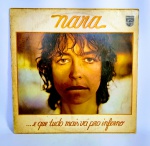 Disco de Vinil - LP Original - NARA - ''E que tudo mais vá pro inferno''  - 1978 - Série de luxo - Philips  -  Medida: 31 x 31 cm.