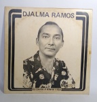 RARO Disco de Vinil - LP Original -DJALMA RAMOS - ''Eu daria a minha vida - Série Azul'' -  -  Medida: 31 x 31 cm.
