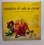 Antigo Disco de Vinil - Original - ORQUESTRA ROMÂNTICOS DE CUBA - Românticos de Cuba no Cinema - Vo.2 - Série Masterpiece - Musidisa - Medida: 31 x 31 cm. OBS: o Disco possui arranhões superficiais -