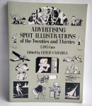 Livro: ''Ilustrações de Spot Publicitários. Dos Anos 20 E 30. 1.593 Cortes - Editado por Leslie Cabargai'' - Dover Publications, Inc New York - EUA - Possui 109 páginas - ano de edição: 1989 -Medida: 28 x 21 cm.