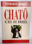 Espessurado livro: Chatô, O Rei Do Brasil - Fernando Morais -704 páginas - Ano: 1994 - Capa dura - Em ótimo estado de conservação - Circulo do Livro - Medida:  23,5 x 16,2 x 4,3 cm. - Chatô marcou seu tempo como homem de negócios e empresas de jornais e TV...
