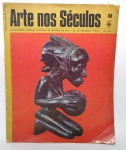 Antiga e Colecionável Revista: Arte nos Séculos - Enciclopédia Semanal Ilustrada de História da Arte - 16 páginas - Edição para portugal  - Ano: 1970 - Medida: 31 x 24,5 cm. Pertence a coleção da editora ''Abril Cultural'' - Victor Civita -