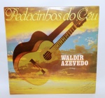 Disco de Vinil  - Walder Azevedo - Pedacinhos do Céu - Ano: 1980 -