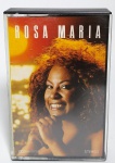 MÚSICA - Fita K7 Original - Rosa Maria - Philips - Série Branca - 1989 - STEREO - Medida: 11 x 7 x 1,5 cm.